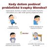 kedy detom podavat probiotika blendea