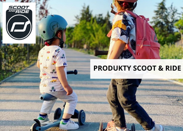 Koukněte na produkty Scoot and Ride.