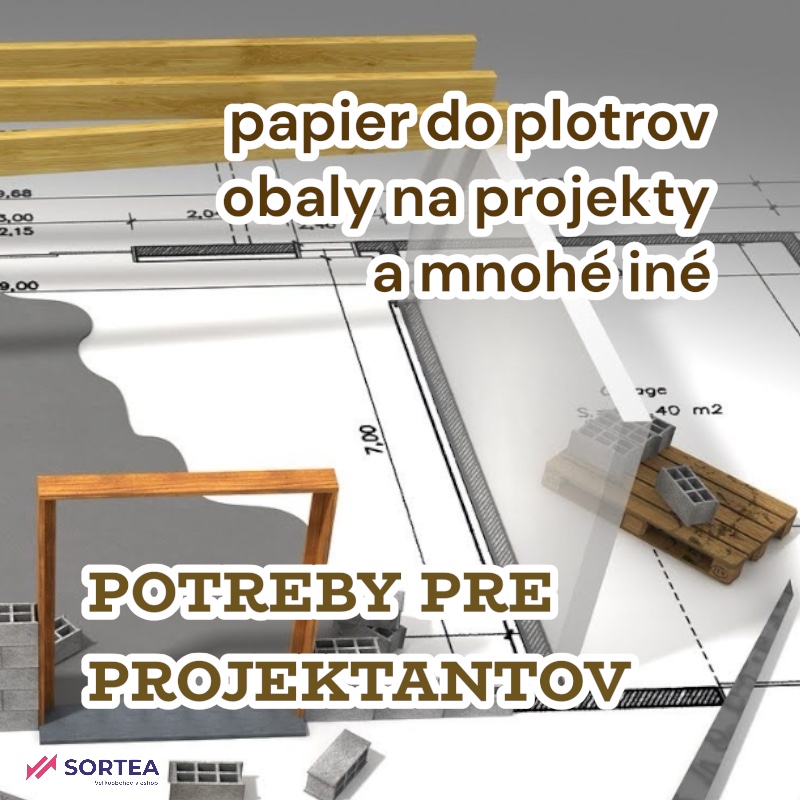 Papier do plotrov, obaly na projekty a iné potreby pre projektantov
