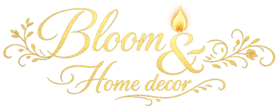Bloom&Home Decor