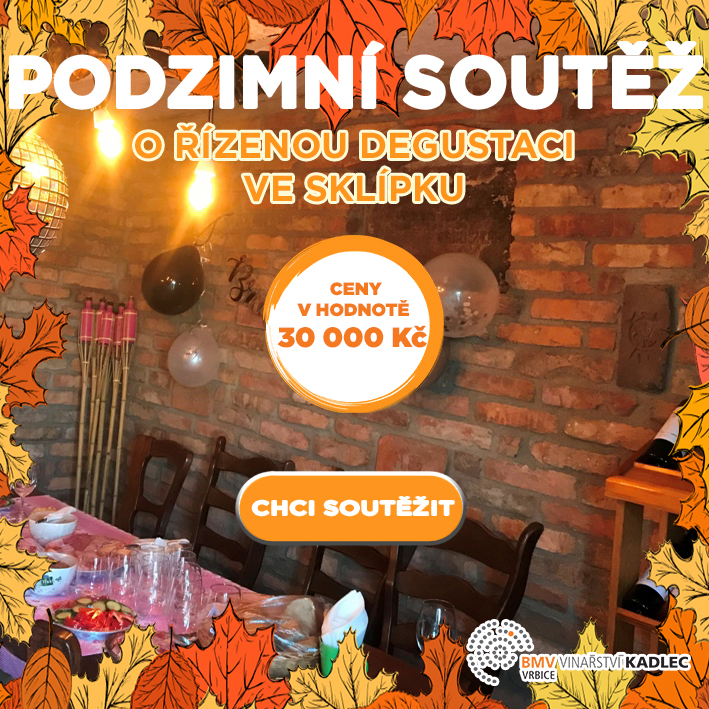 PODZIMNÍ SOUTĚŽ O ŘÍZENOU DEGUSTACI VE SKLÍPKU