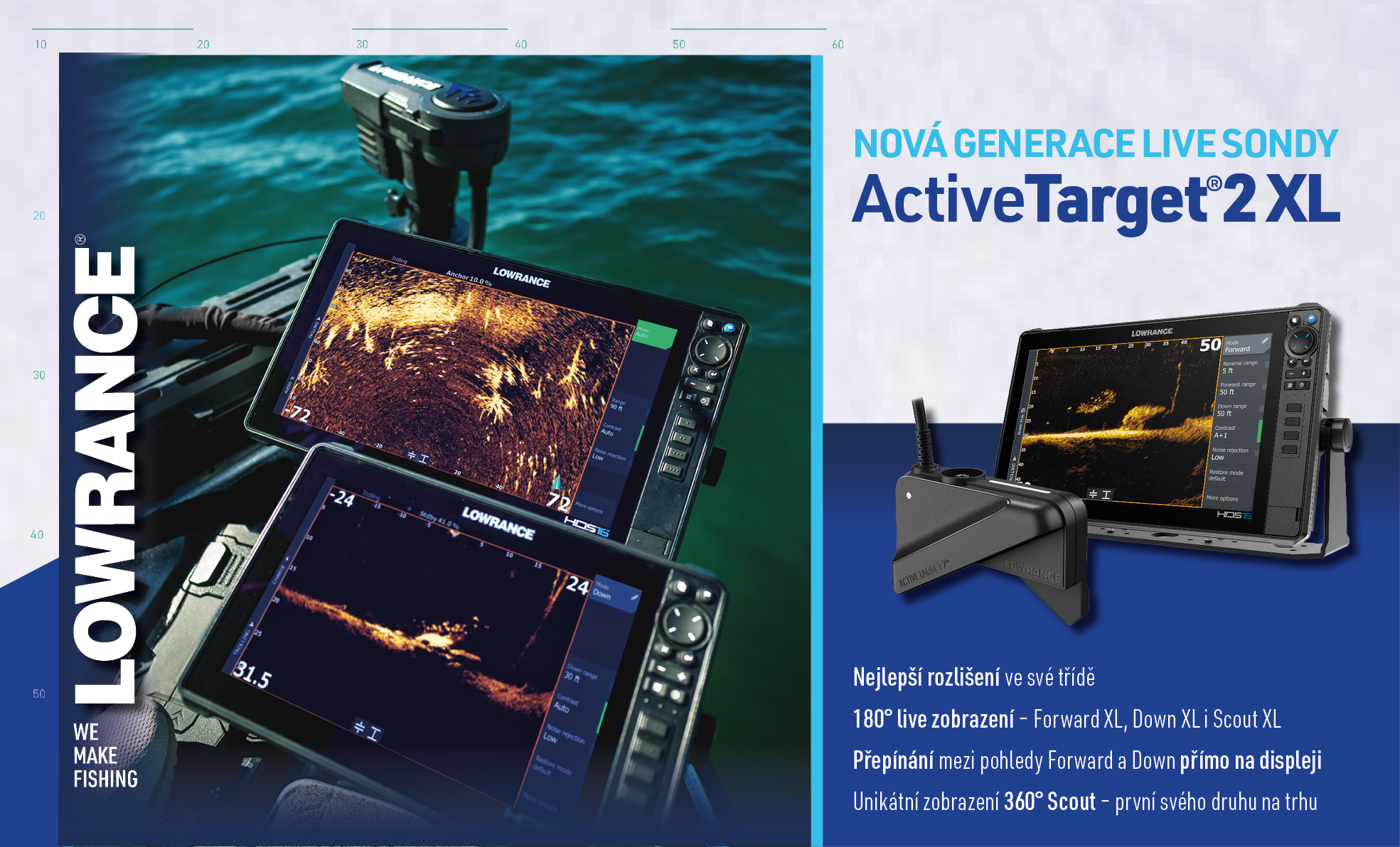 Díky 180° zobrazení je ActiveTarget® 2 XL nejjasnějším a nejkompletnějším živým sonarem na světě.
