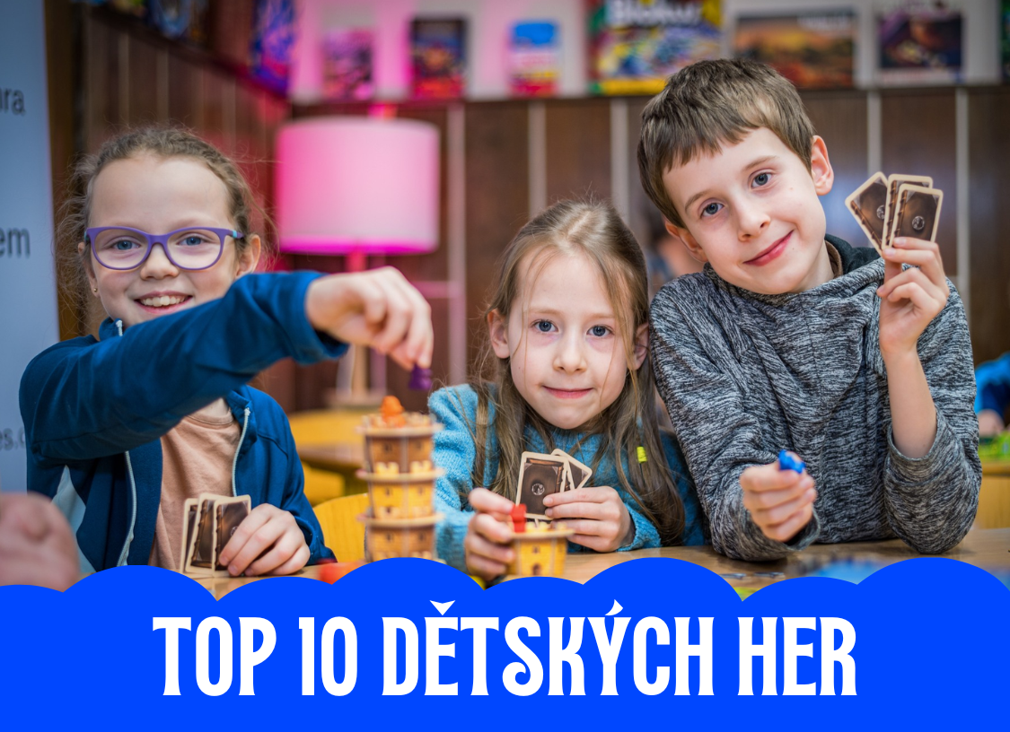 TOP 10 dětských her