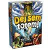 dej sem totem