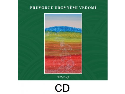 Pruvodce urovnemi vedomi CD