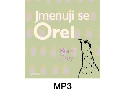 jmenuji se Orel mp3