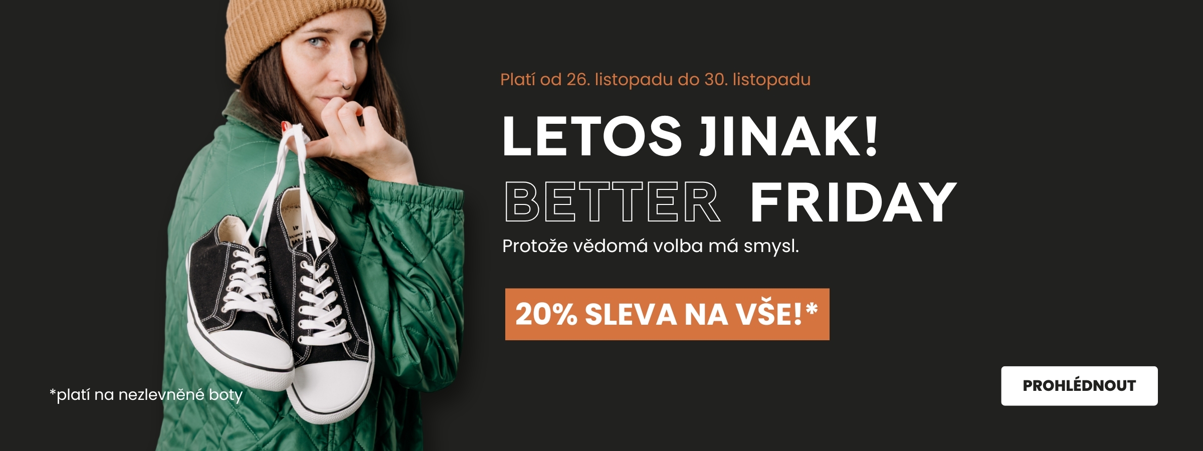 Letos jinak! Better Friday (desktop)
