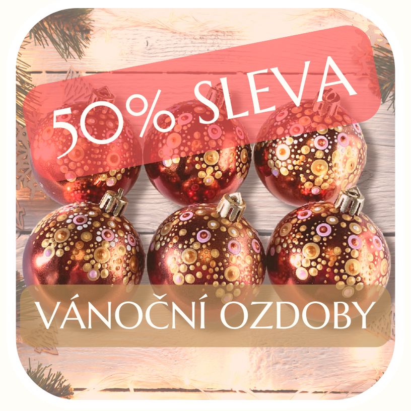 vánoční ozdoby SLEVA 50%