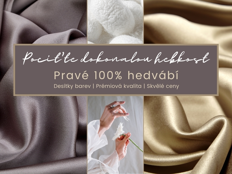 Hedvábí pravé 100% přírodní