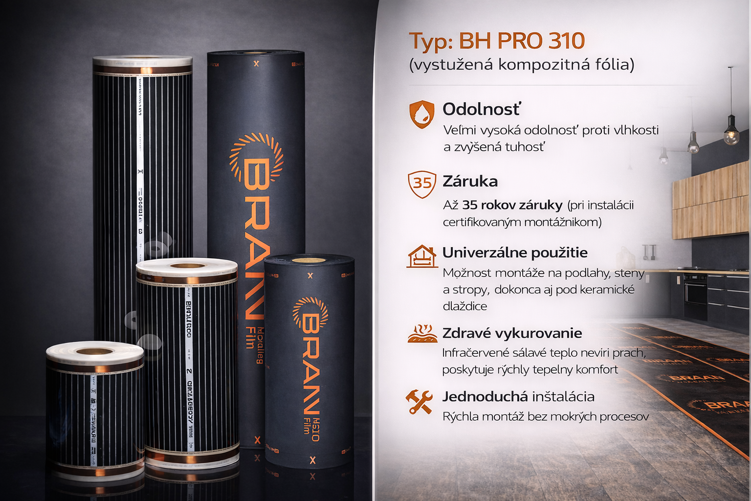 Vykurovacia fólia BRANN – hlavné vlastnosti