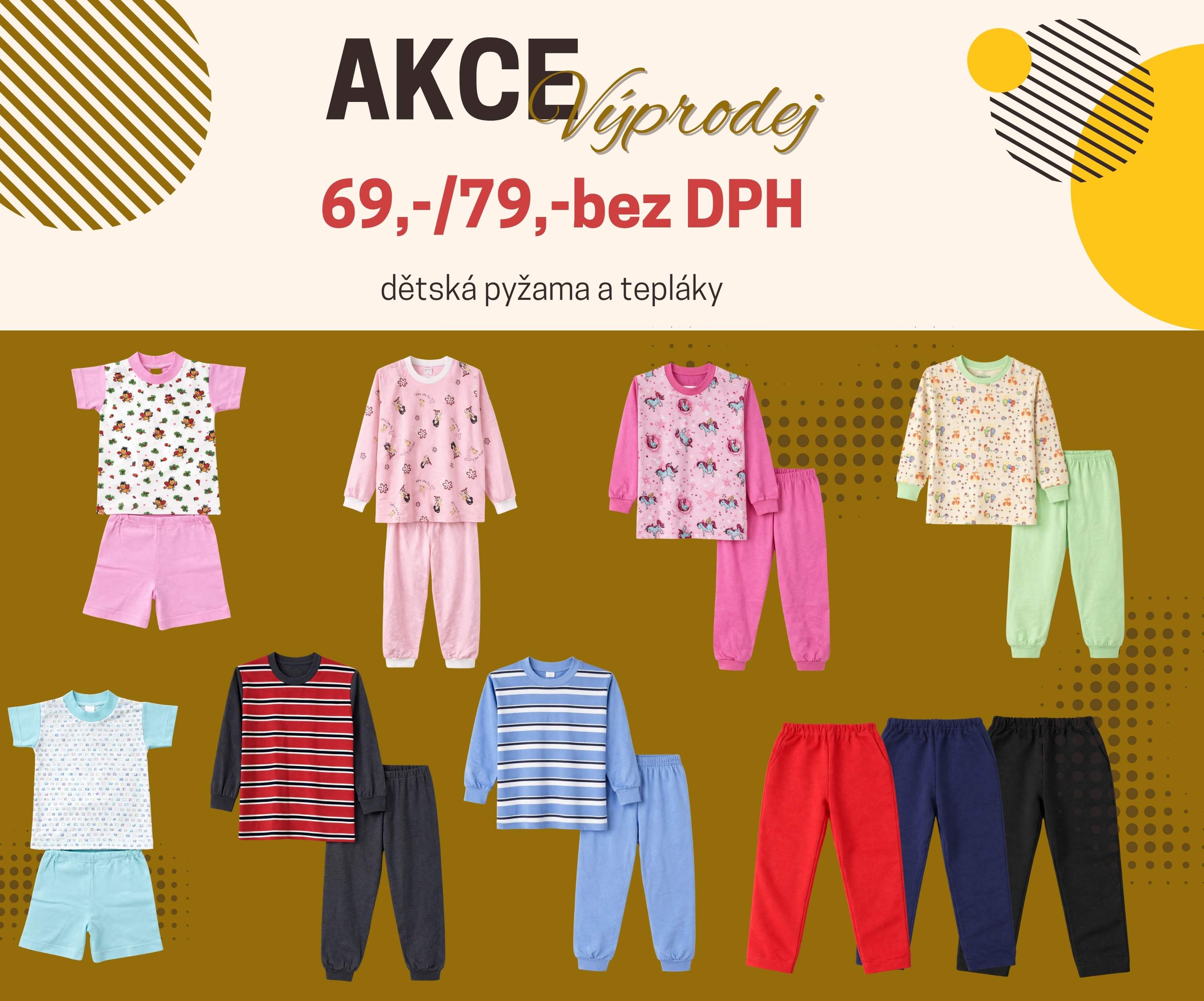 Výprodej dětských tepláků a pyžam
