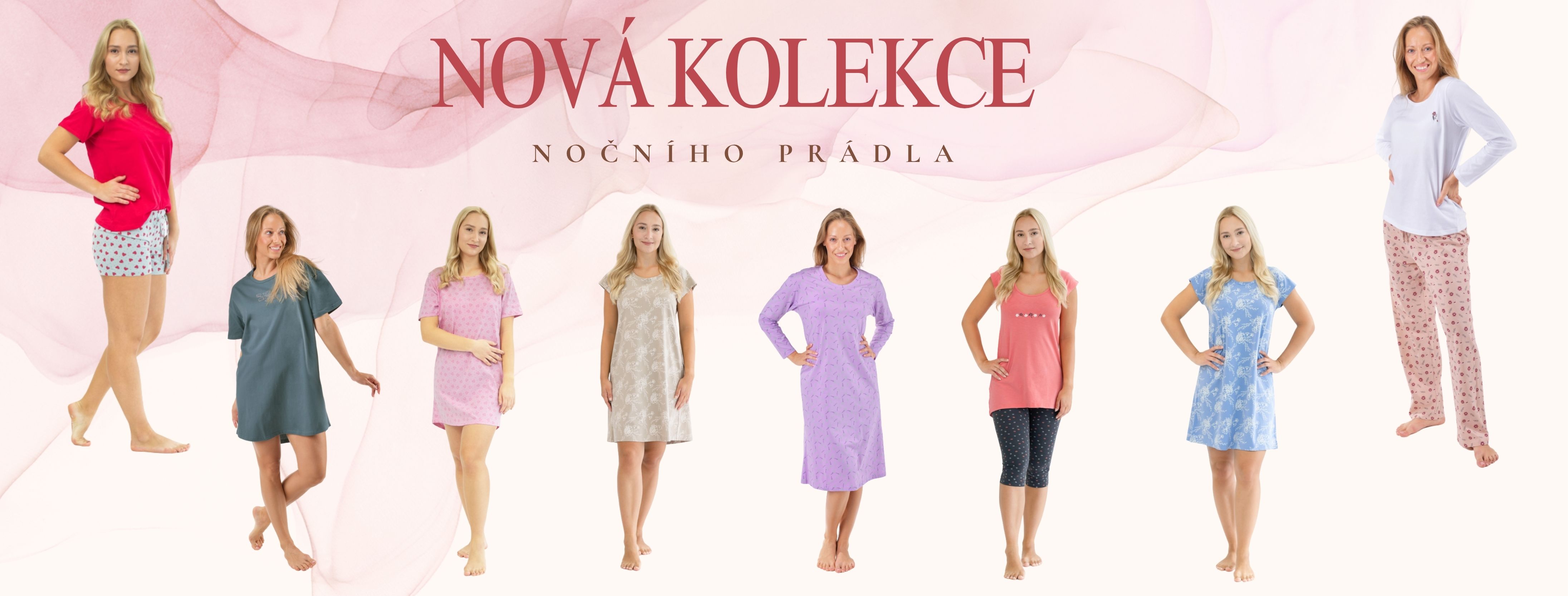 Nová kolekce nočního prádla