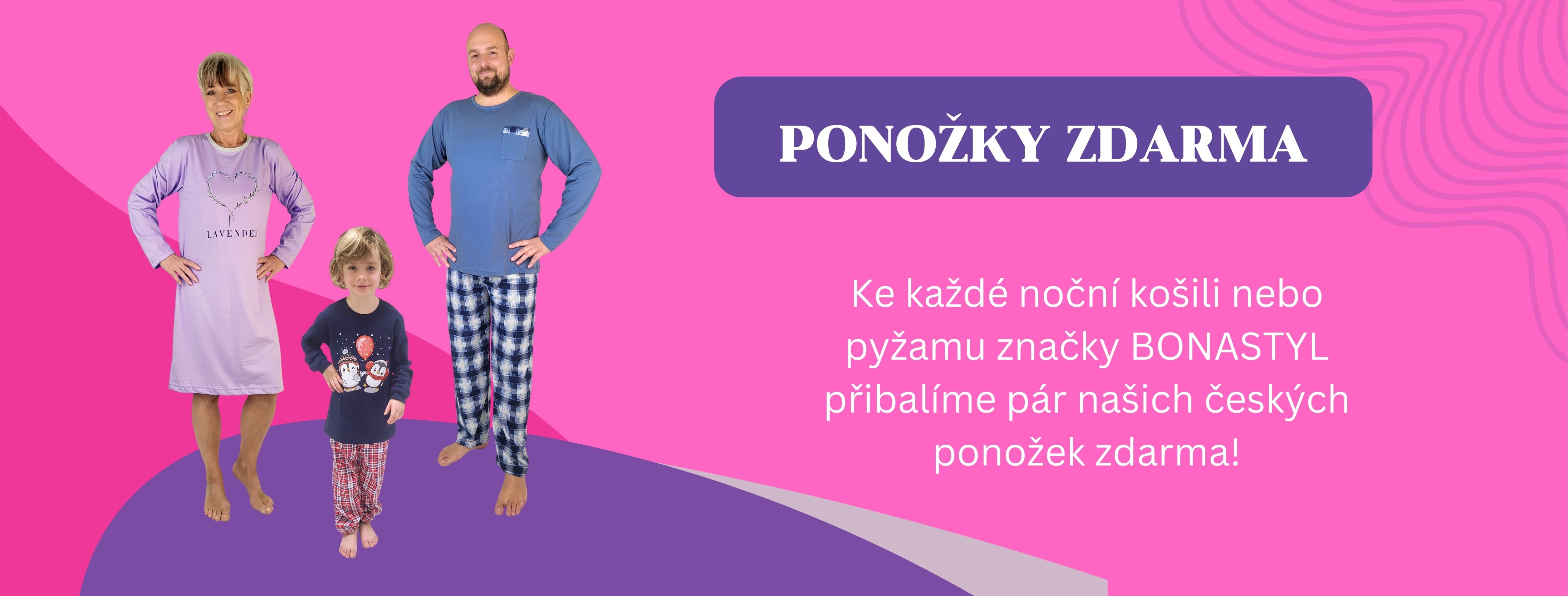 Pár českých ponožek ke každé noční košili nebo pyžamu značky BONASTYL