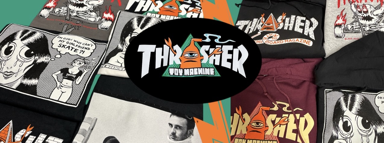 Thrasher X ToyMachine