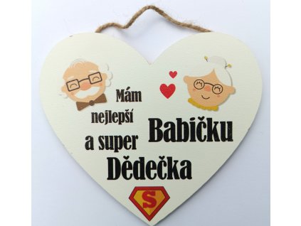 Dřevěná dekorace srdce "Mám nejlepší babičku a super dědečka" 15x17cm