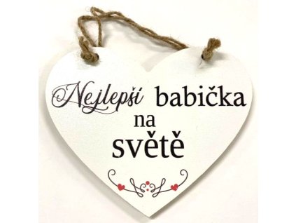 Dřevěná dekorace srdce - Nejlepší babička, 15x12 cm