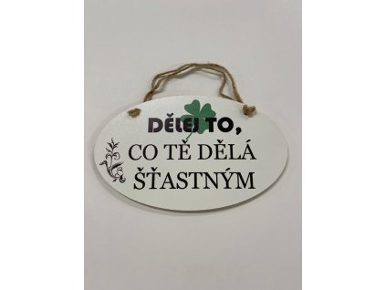 ovál 2314 7,citat delej co te dela stastnym
