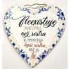 Dřevěná dekorace srdce "Neexistuje lepší přítel než sestra a neexistuje..." 23x23cm