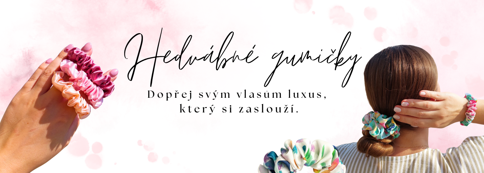 Hedvábné gumičky  desktop