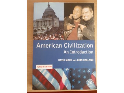 American Civilization: An Introduction. 4th edition