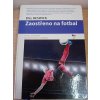 Zaostřeno na fotbal