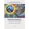 Financny manazment Investovanie a technologie Kiselakova 2024 NEW