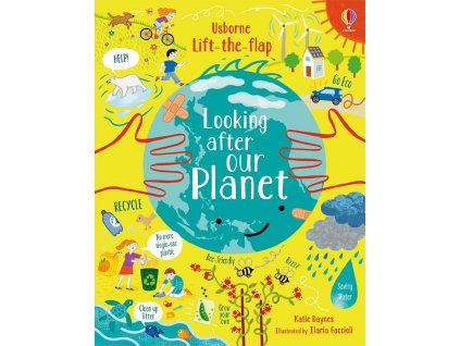 Lift the Flap Looking After Our Planet