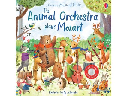 The Animal Orchestra Plays Mozart