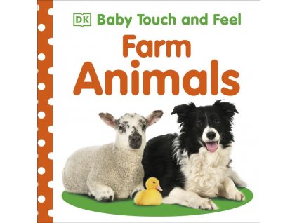 Baby Touch and Feel Farm Animals 1