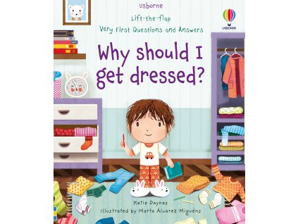 Why should I get dressed 1