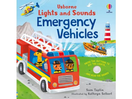 Lights and Sounds Emergency Vehicles svitici zvukova kniha 9781803707440 1