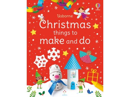 Christmas Things to Make and Do 1
