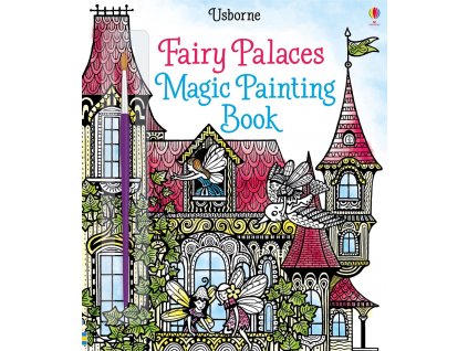 Fairy Palaces Magic Painting Book