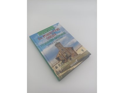 za pohnutými osudy východního krušnohoří