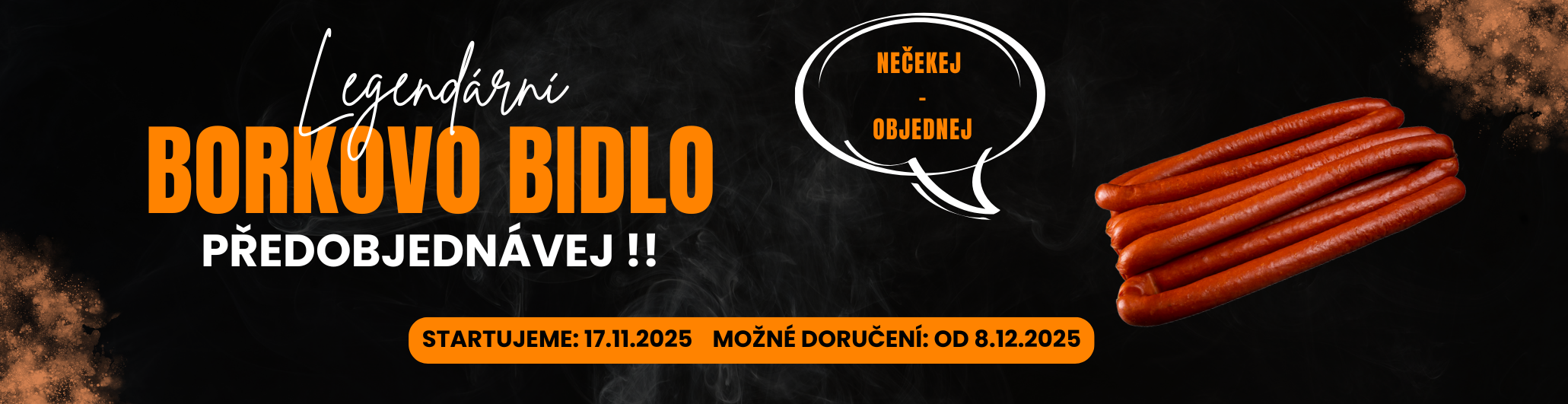 chceš Borka ? Zavolej mu