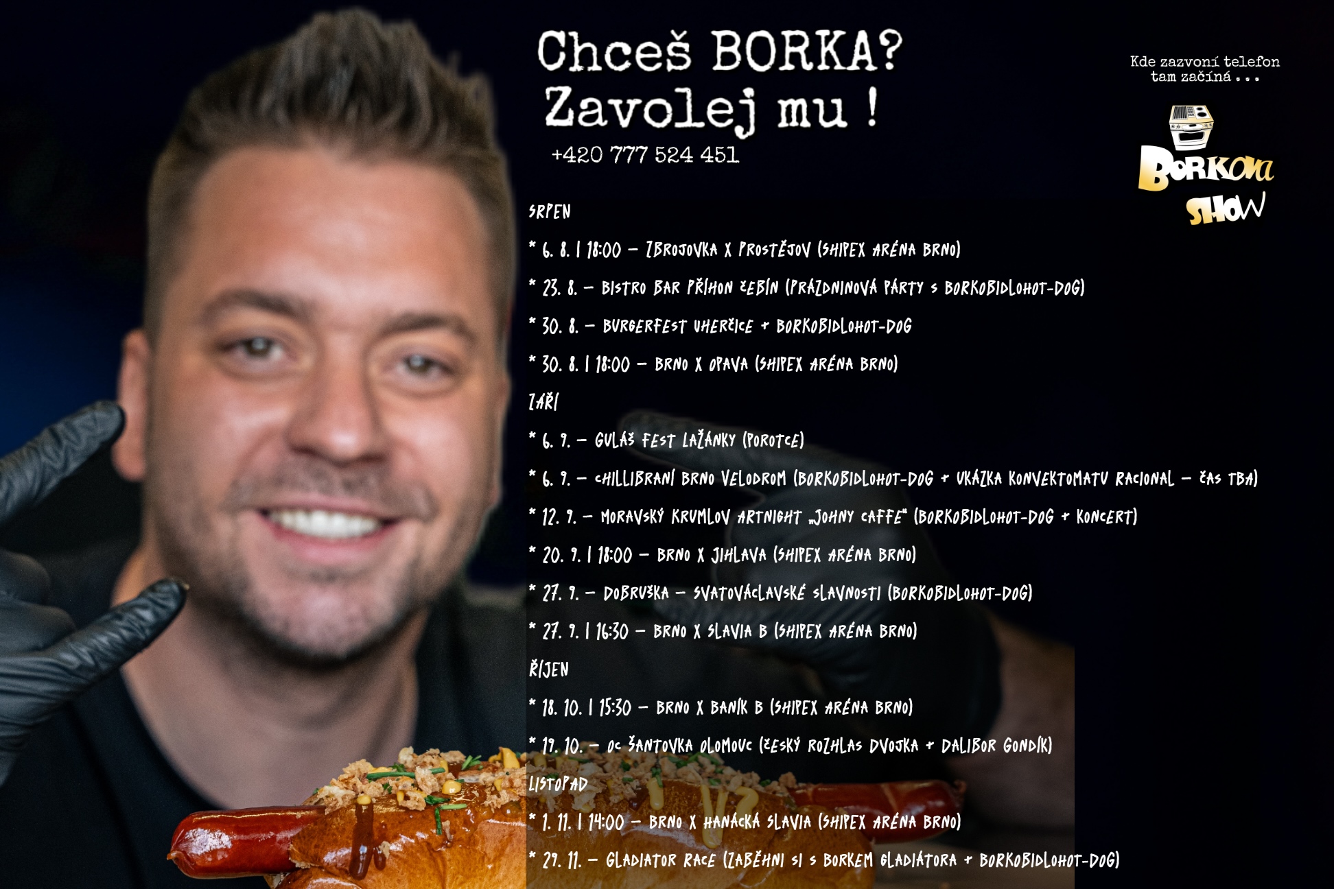 chceš Borka ? Zavolej mu