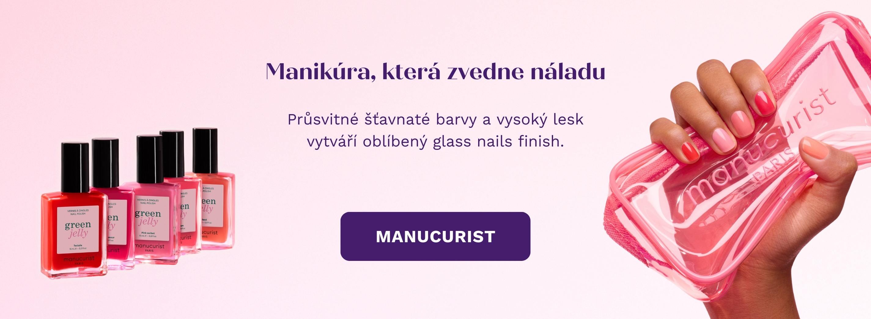 Jelly laky Manucurist