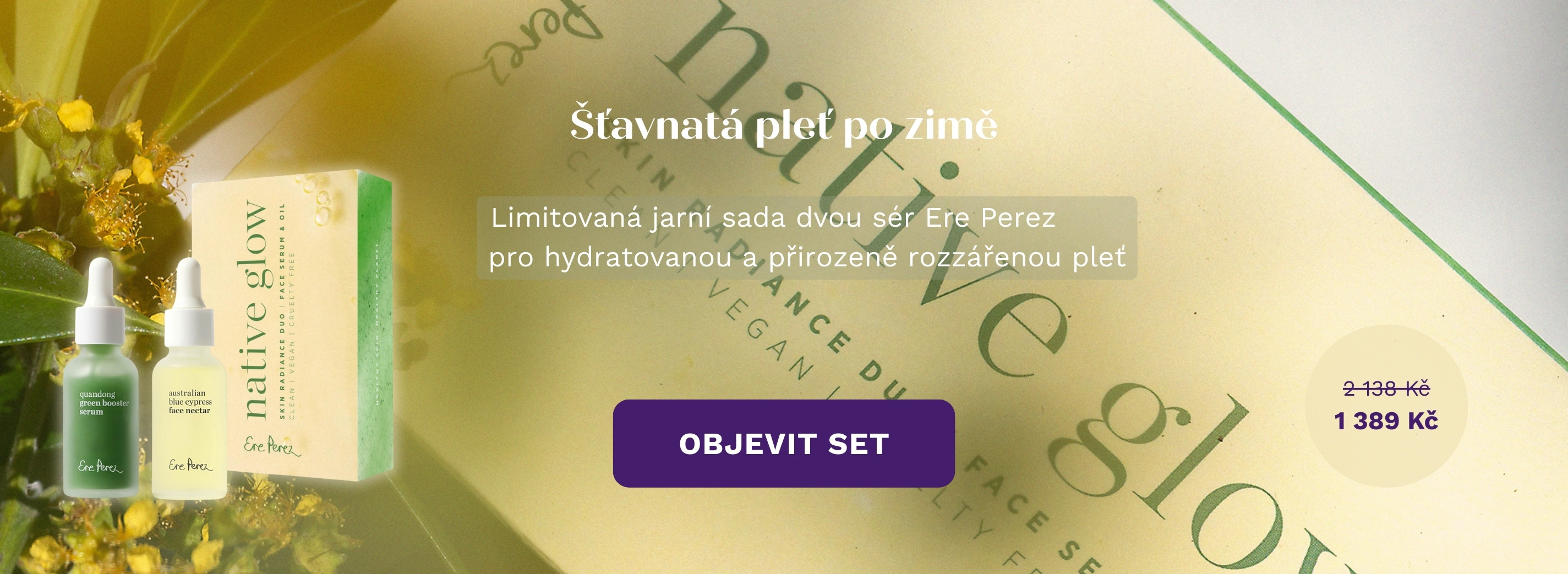 Limitovaný set pro šťavnatou pleť