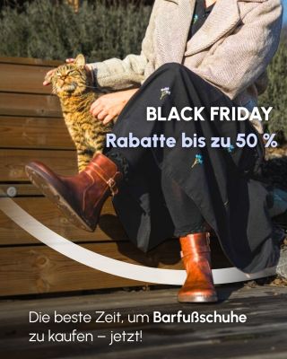 Der Black Friday ist in vollem Gange.🖤👟 Entdecken Sie den Komfort von Barfußschuhen – jetzt mit Rabatten bis zu 50 %. Der...