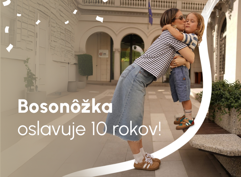 10 rokov s Bosonôžkou: Keď vám podnikanie zmení botník aj život