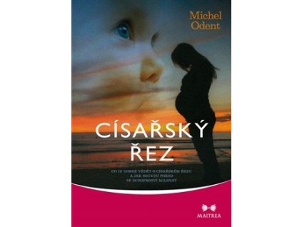 Císařský řez, Odent Michel