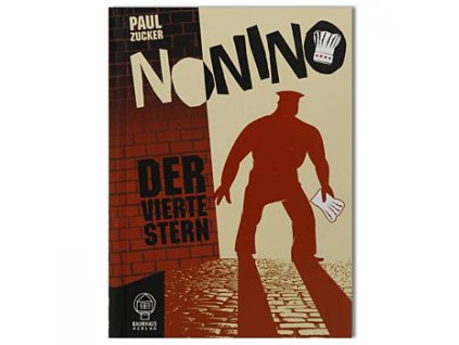 Der Vierte Stern, NONINO- Abenteuergeschichte von Paul Zucker, St