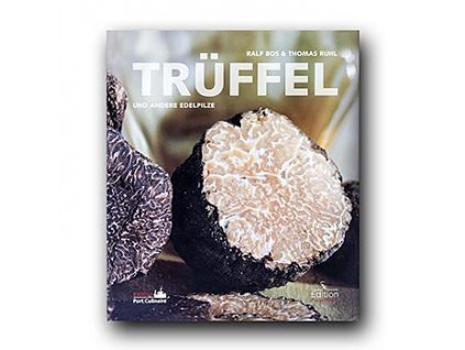 Trüffel und andere Edelpilze, neue überarbeitete Aufl. Ralf Bos/Thomas Ruhl, 1 St