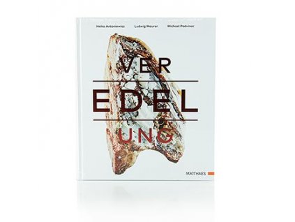 Buch Veredelung, von H. Antoniewicz, M. Podvinec, L. Maurer, Matthaes Verlag