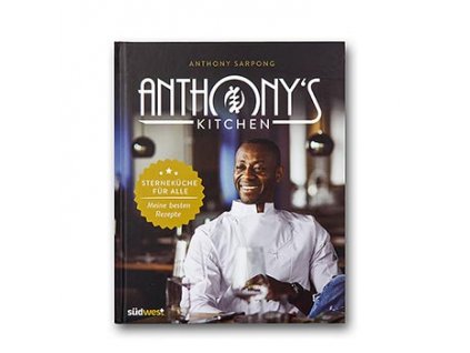 Kniha Anthony´s Kitchen - Sternküche für alle, Anthony Sarpong