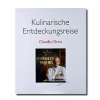 Kulinarische Entdeckungsreise, von Claudio Urru, St