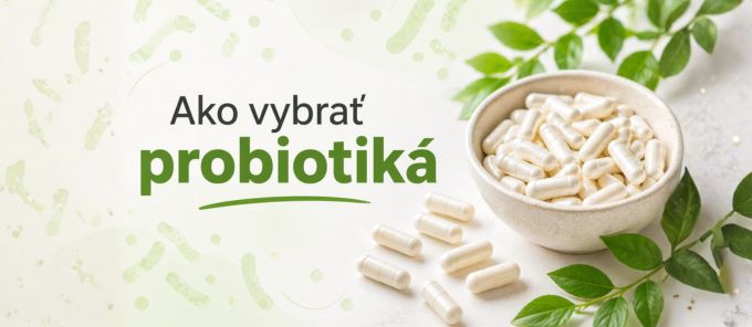 Ako vybrať probiotiká: na čo si dať pozor