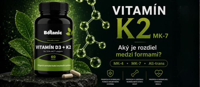 Vitamin K2 MK-7: aký je rozdiel medzi formami vitamínu K