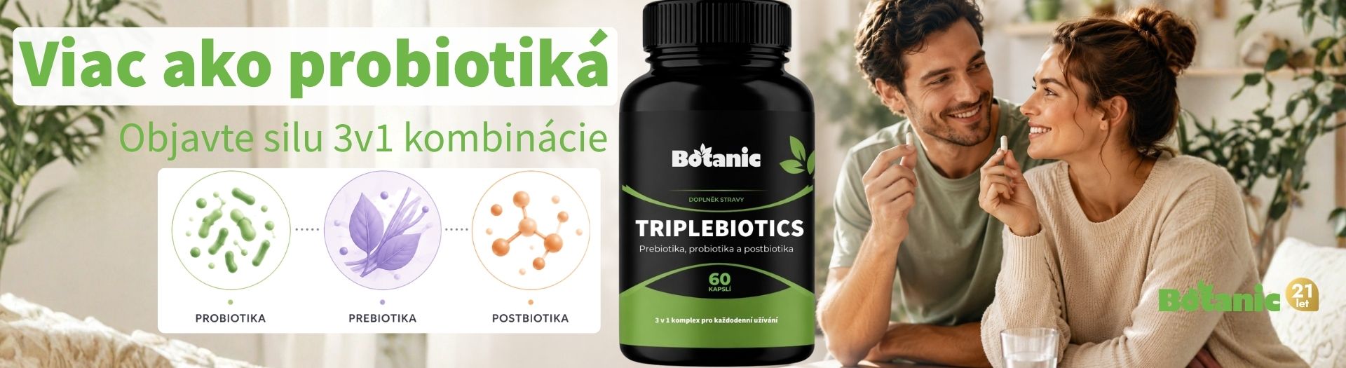 Nie sú to len probiotiká. 3v1 komplex pre každý deň