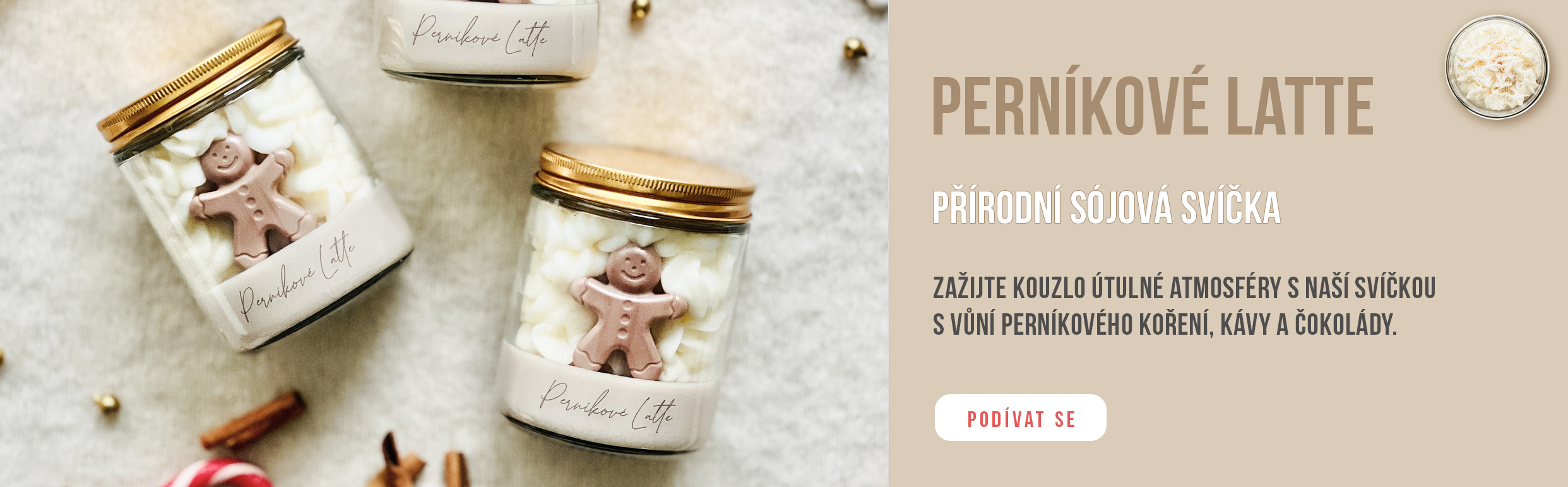 Sójová svíčka Perníkové Latte